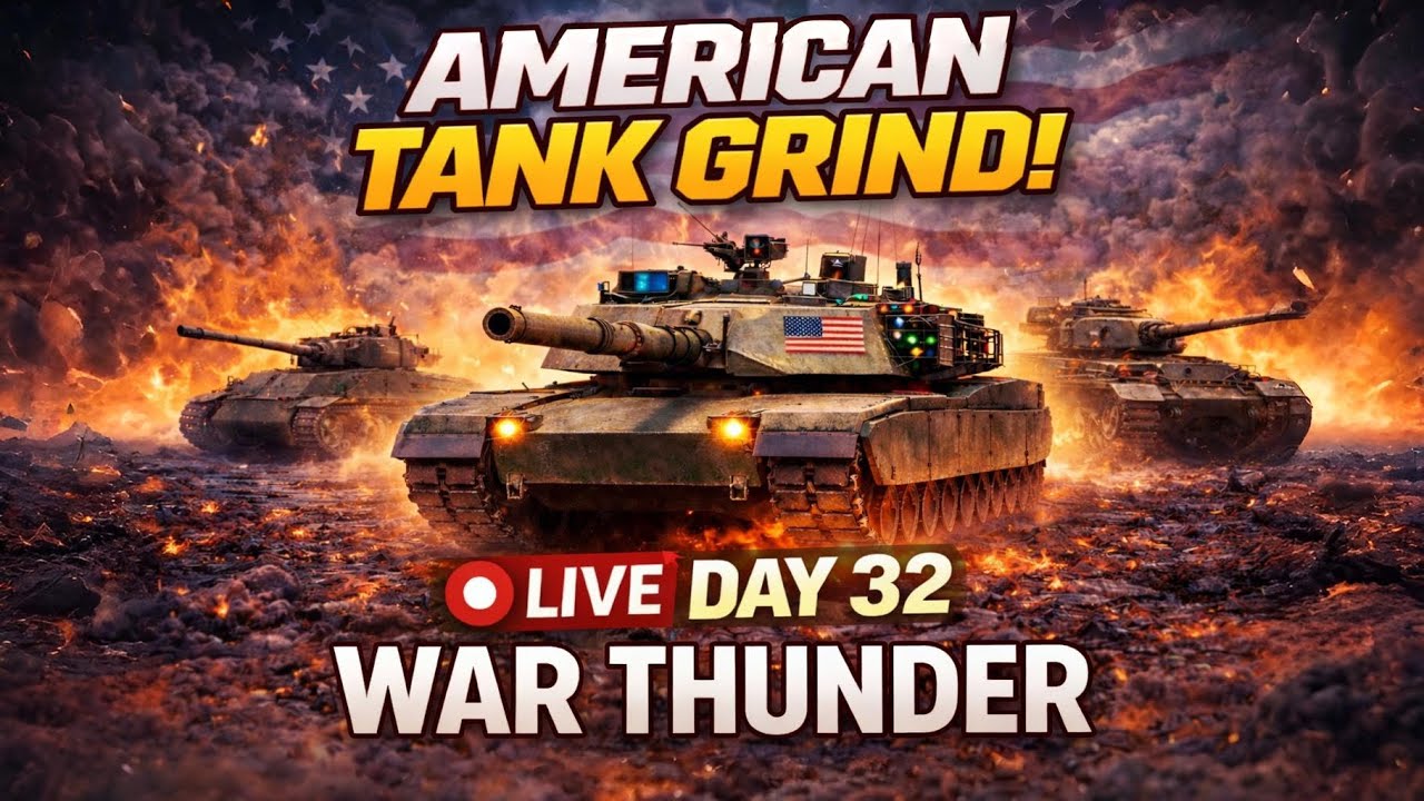 DAY 32 | Still Grinding the American Tanks… No Shortcuts | LIVE #warthunderlive #gaming