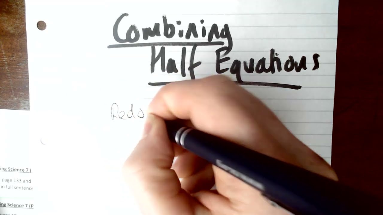 Redox lesson 3 - combining half equations