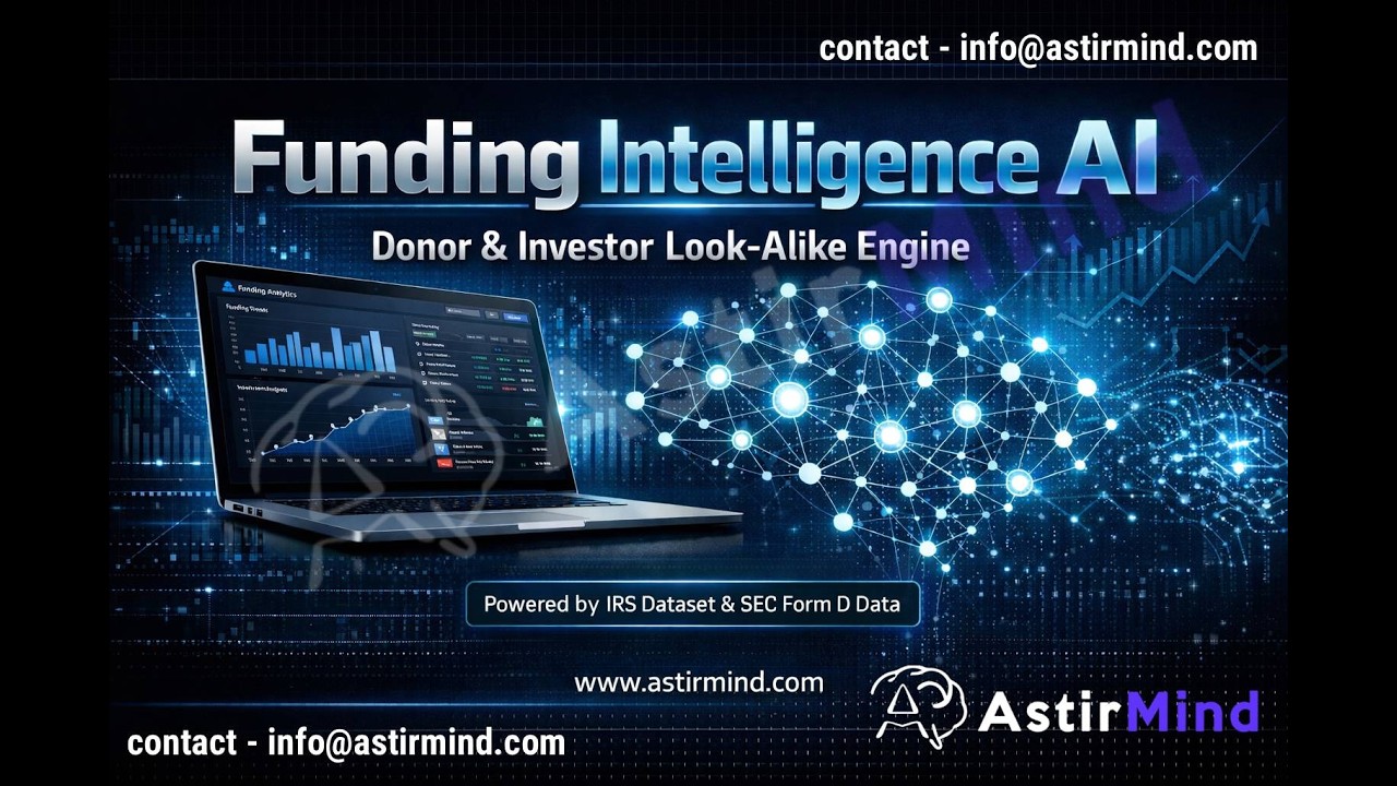 AI Funding Intelligence Platform | Donor Investor Look-Alike Engine | IRS Dataset | Fundraising Tech