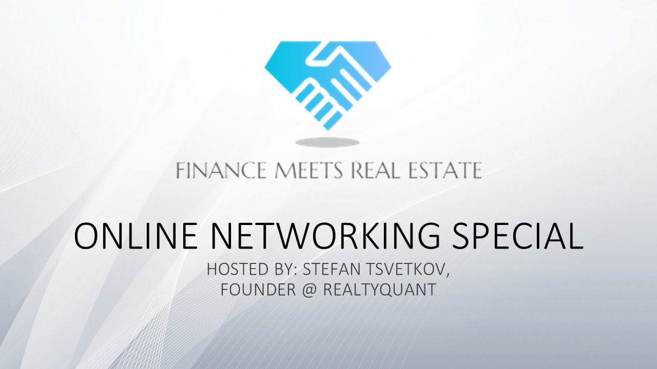 May Online Networking Special w/ Stefan Tsvetkov