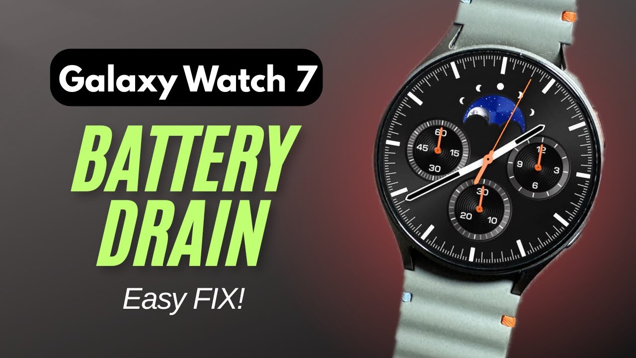 Galaxy Watch 7 - Battery Drain & Lag Issue fix! Easy Steps!