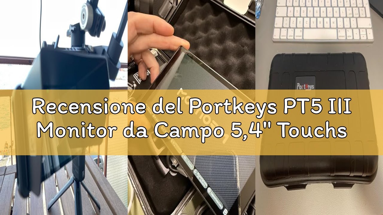 Recensione del Portkeys PT5 III Monitor da Campo 5,4