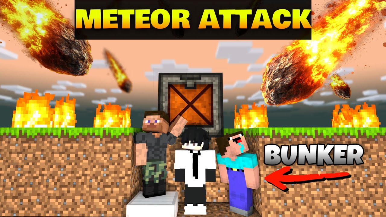 We created BUNKER to survive METEOR  in Minecraft
