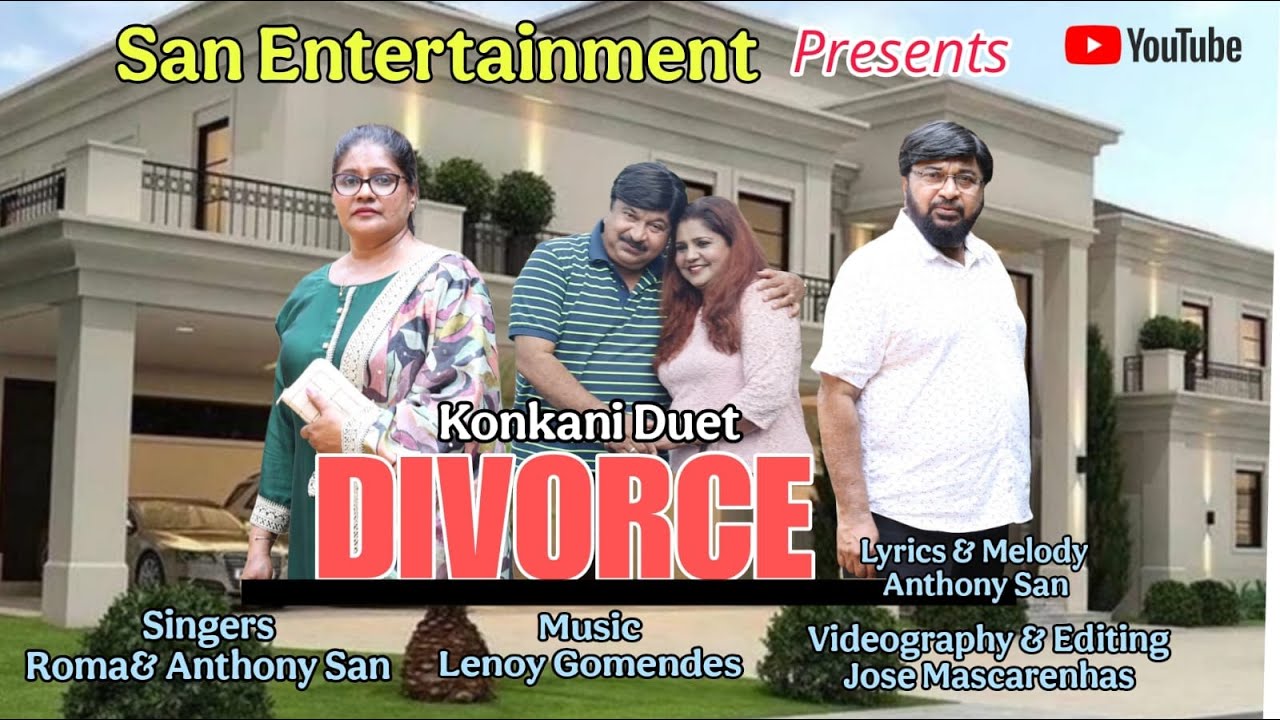 New Konkani Songs 2025| Divorce | Lyrics-Anthony San |Konkani Duet | | Singers-Roma & Anthony San