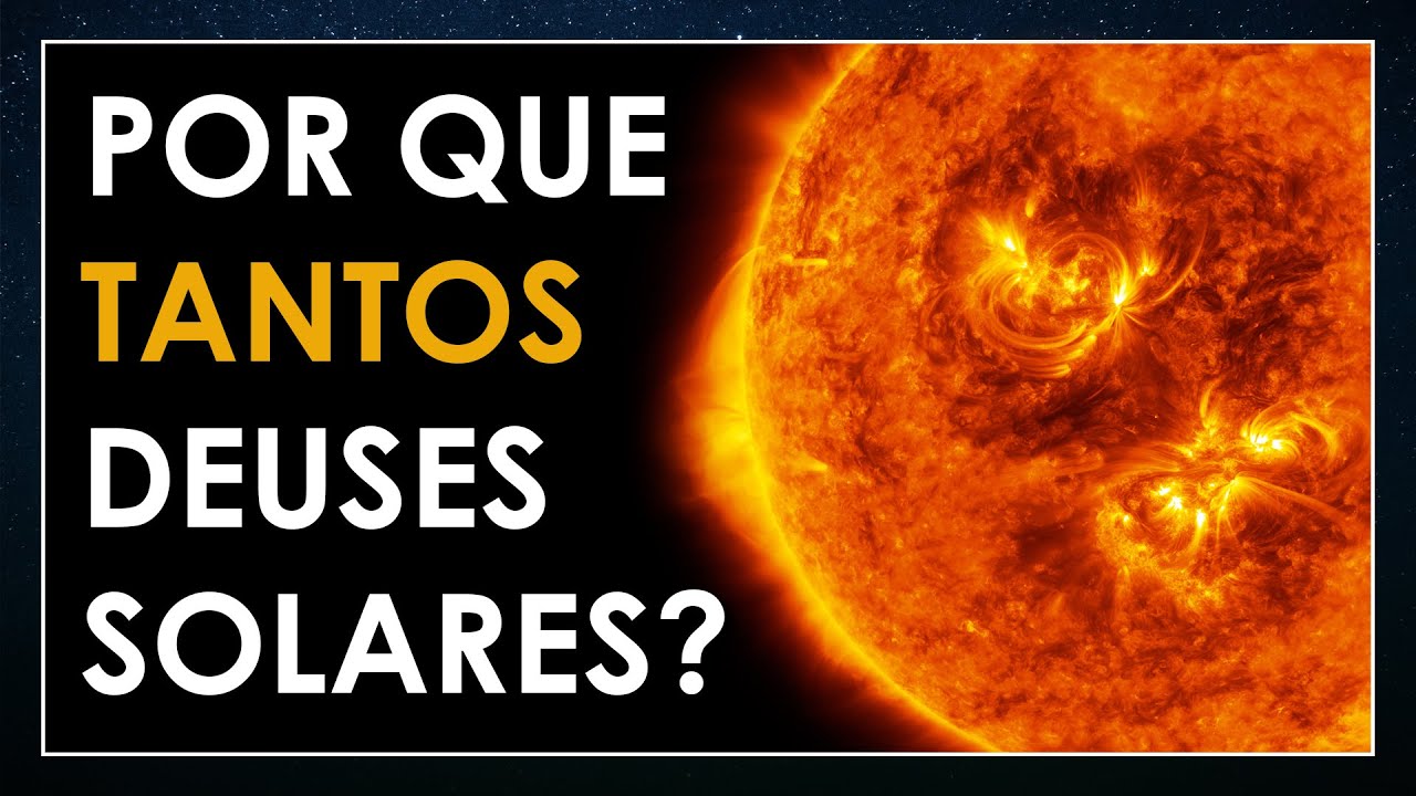 Por que existem TANTOS deuses solares?