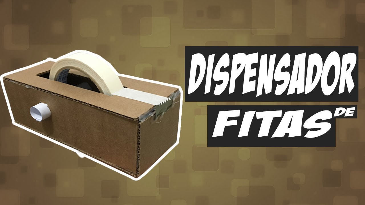 COMO FAZER UM DISPENSADOR DE FITAS!
