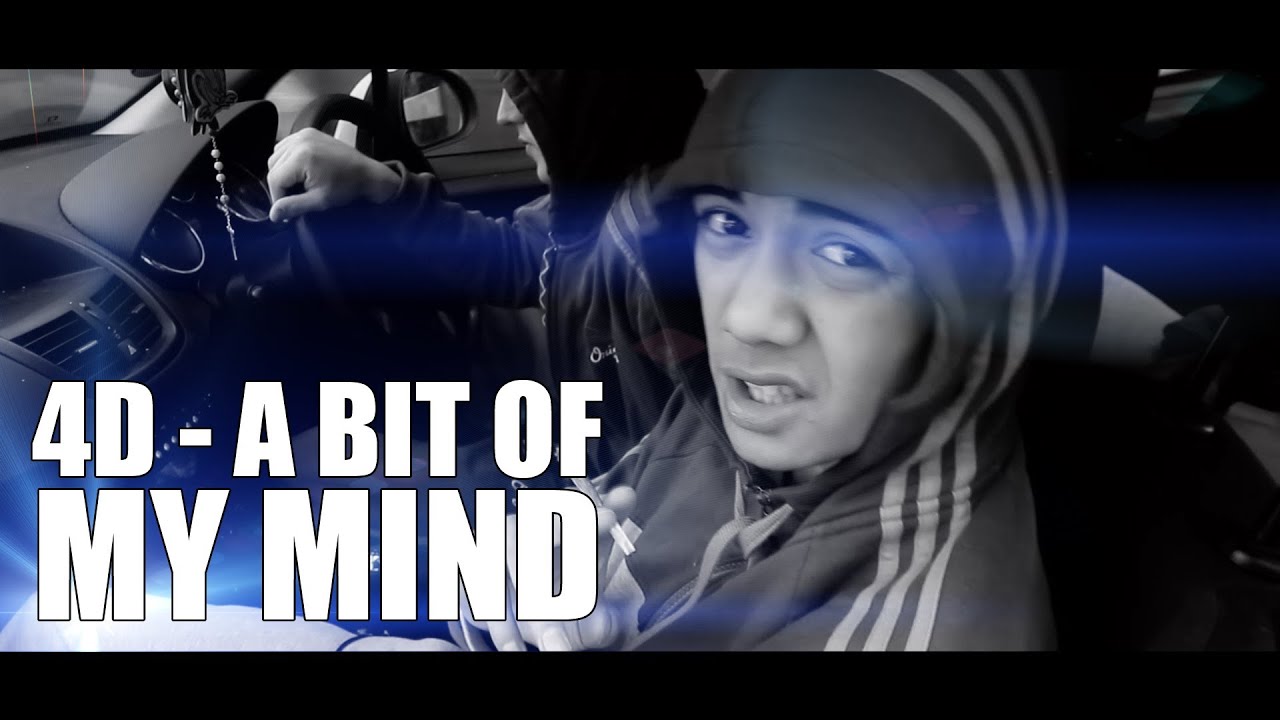 STREET TV - 4D - A BIT OF MY MIND [MUSIC VIDEO]