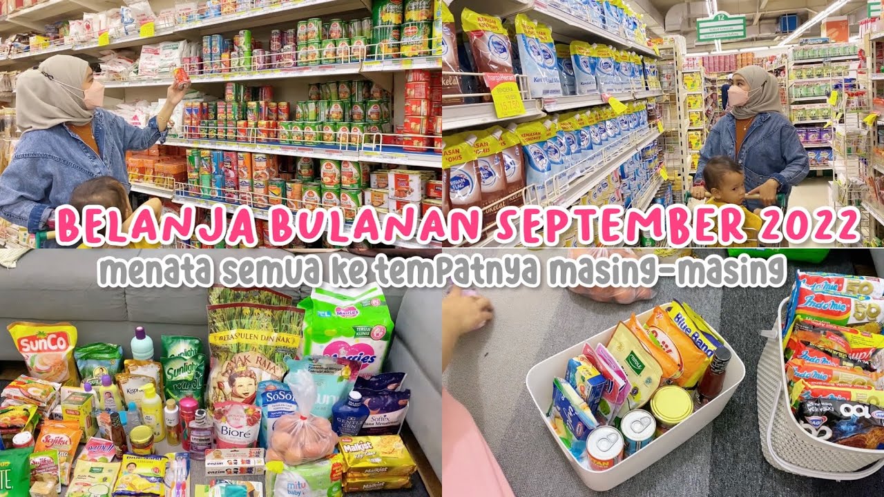 Belanja Bulanan September 2022 |Lengkap dengan harga dan menata ke tempatnya
