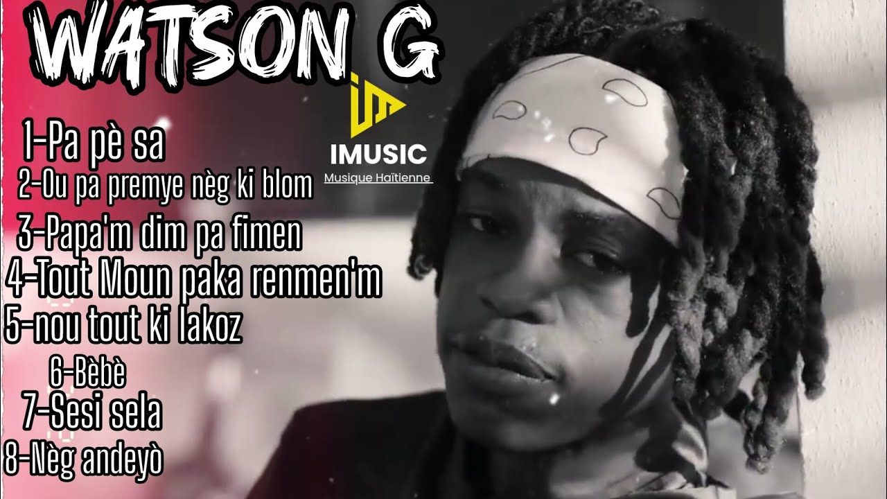 THE BEST OF WATSON G COMPILATION MUSIC 