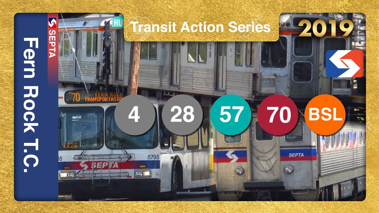North Philadelphia, PA: Fern Rock Transportation Center - SEPTA TrAcSe 2019