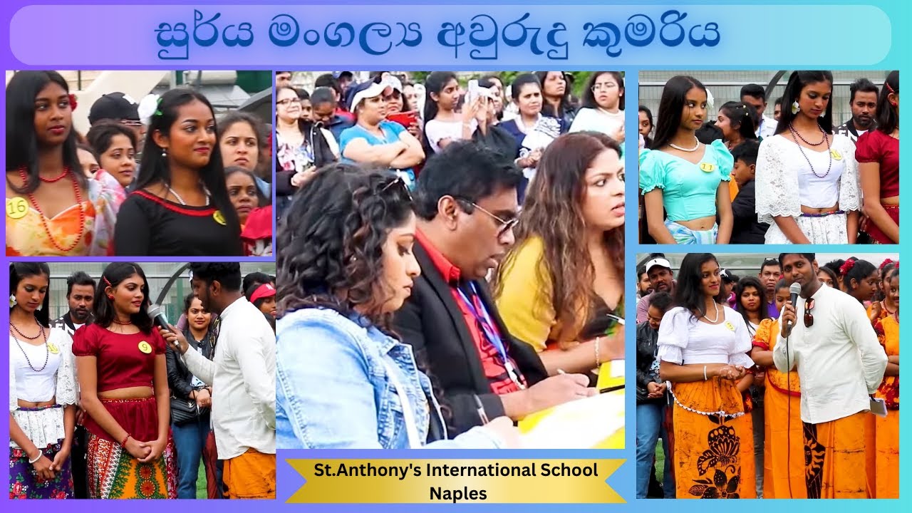 Princess of the year සුර්ය මංගල්‍ය -අවුරුදු කුමරිය -2023 - St.Anthony's International School  Naples