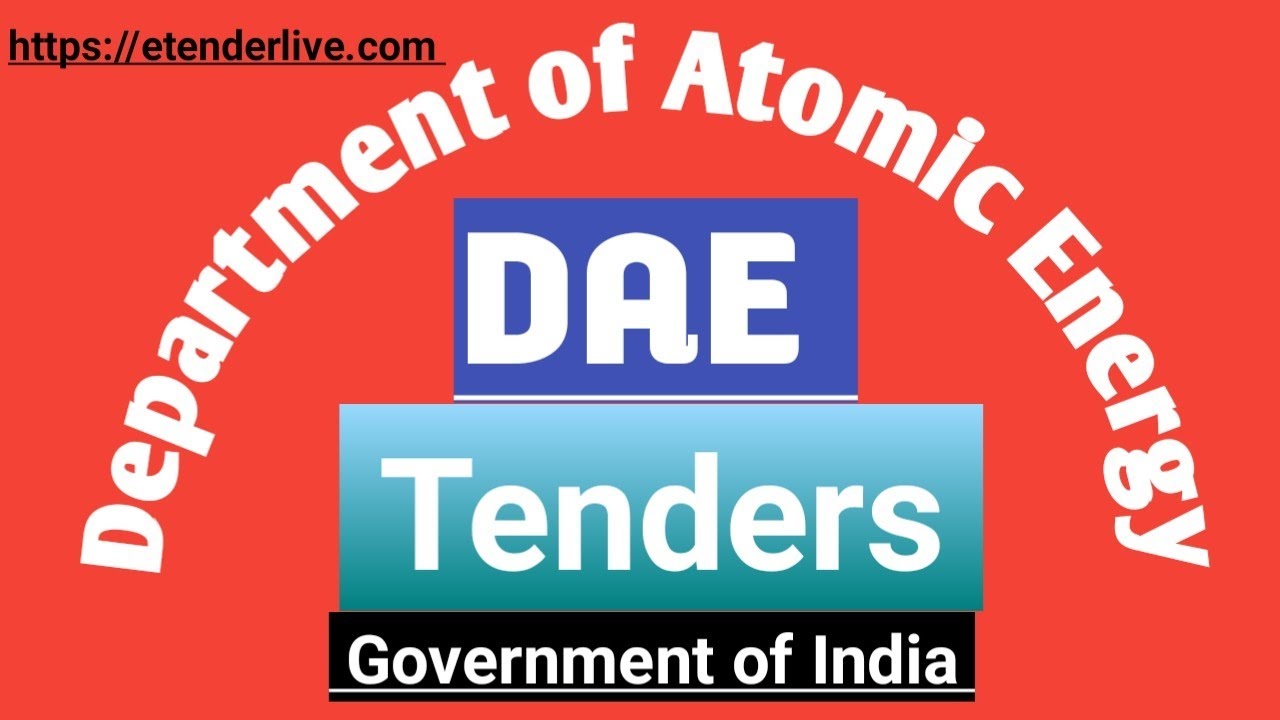 Department Of Atomic Energy Tender | DAE Etender | Etender | Tender
