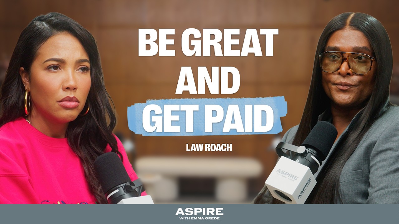 Law Roach on Building Success You Don&rsquo;t Have to Apologize For | Aspire with Emma Grede