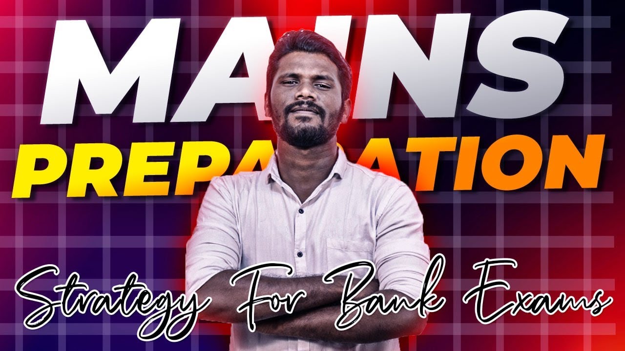 Bank exam - Mains preparation tips | Ipdi panunga easy ah mains crack panirlam !!