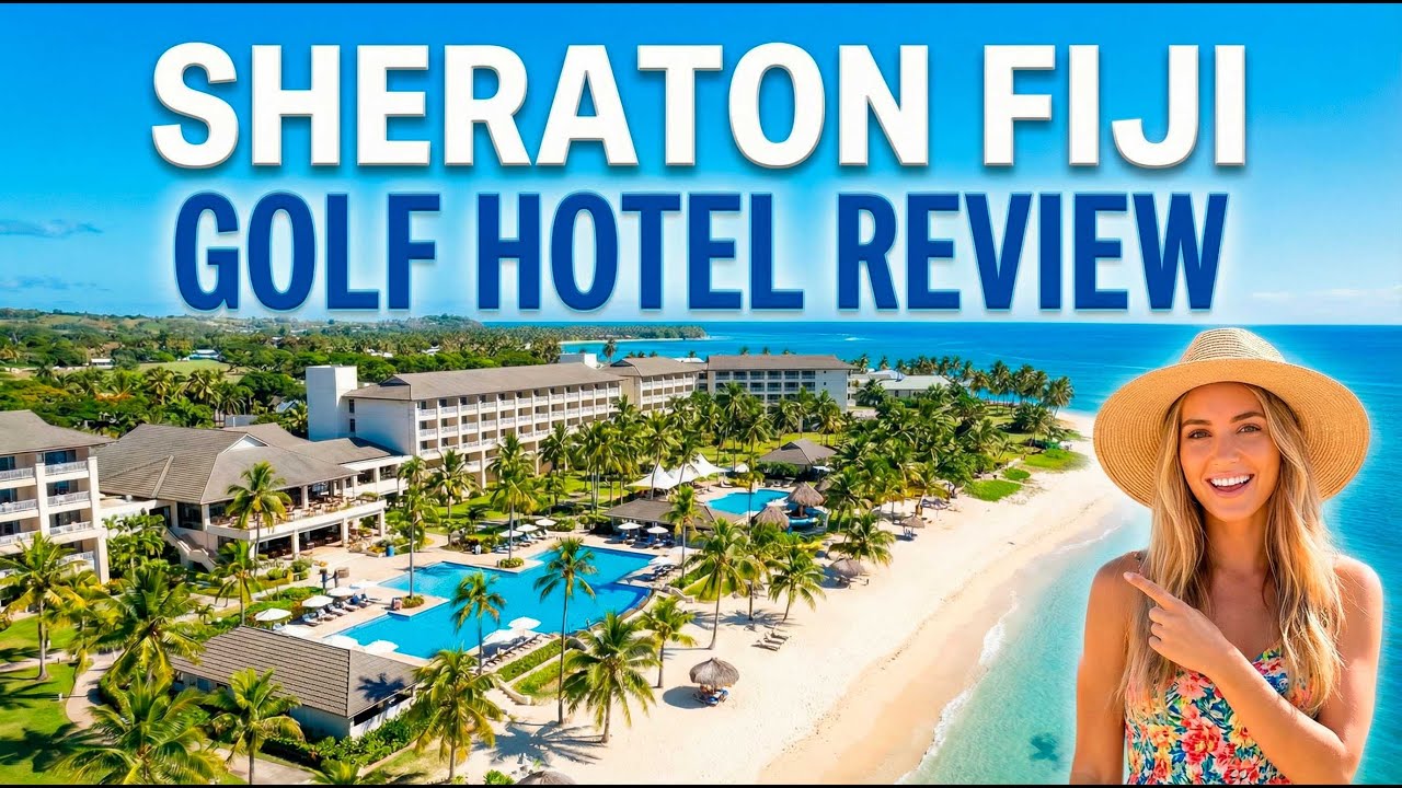 Sheraton Fiji Hotel Review