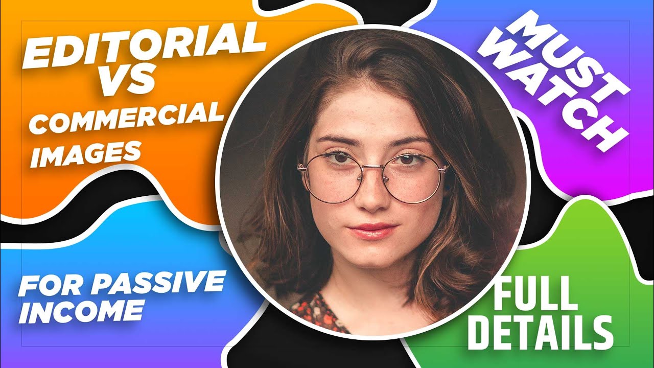 Commercial vs Editorial Images Photography-What it is and the Best for you-Must Watch
