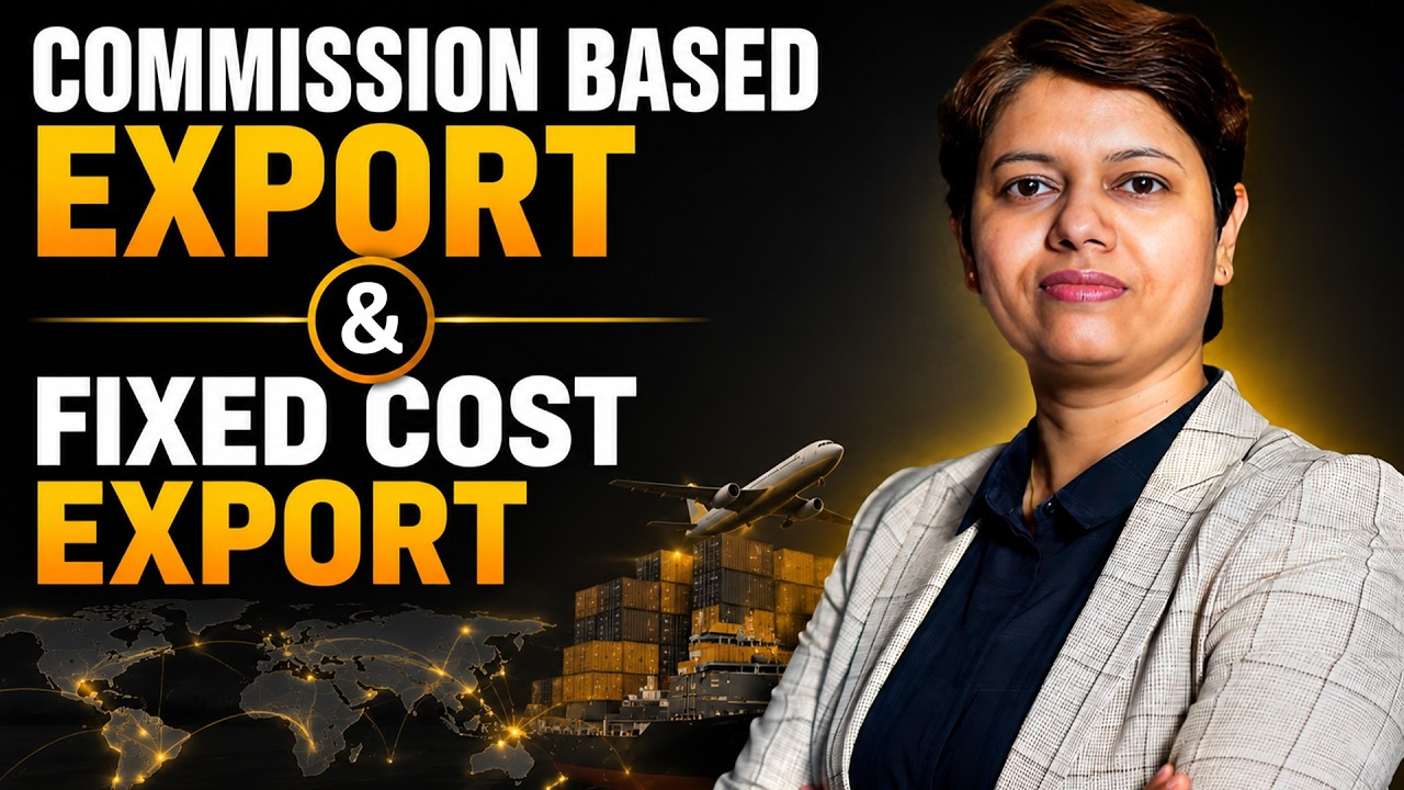 What is Commission Based Export & Fixed Cost Export? | KDSushma