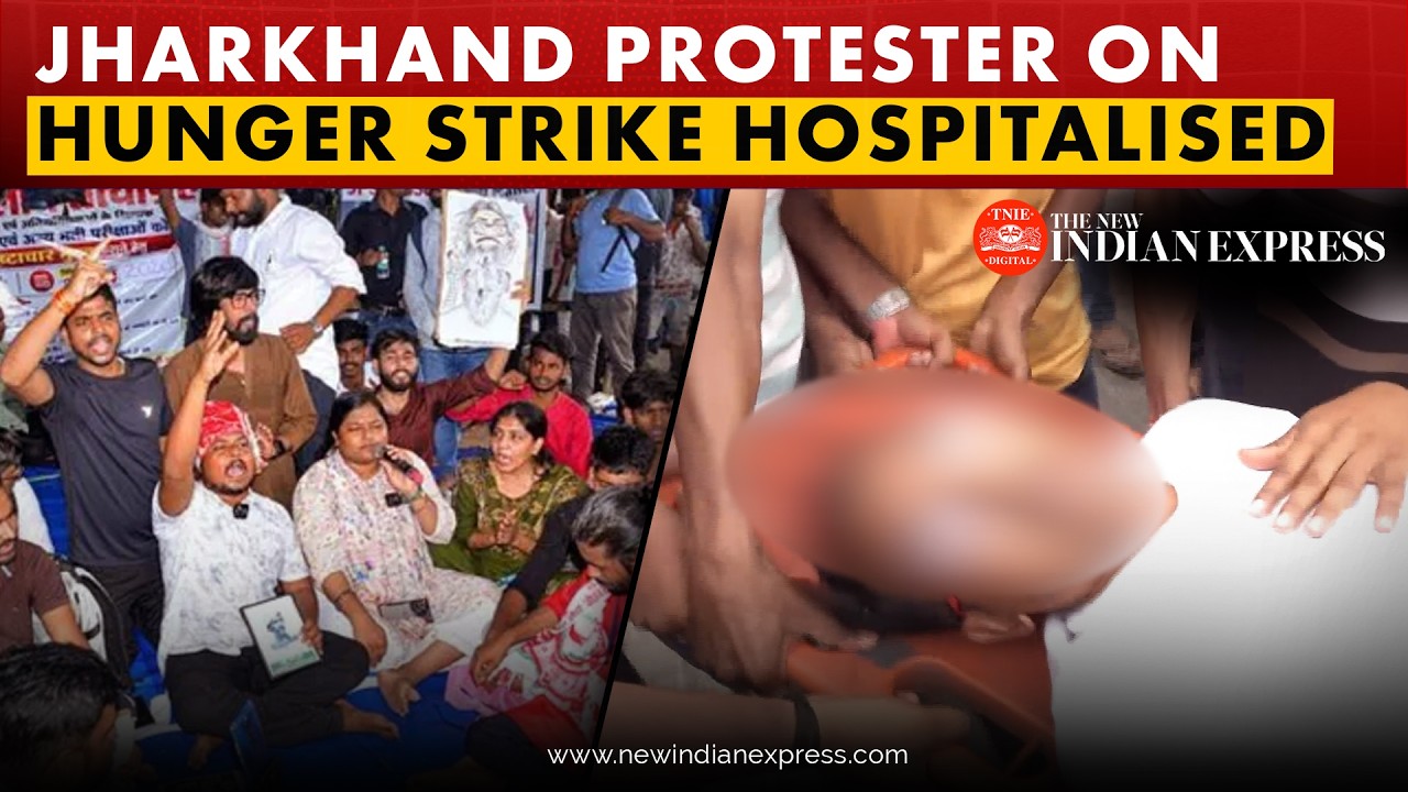 Jharkhand protester on hunger strike gets hospitalised, government-students panel meet over JPSC row
