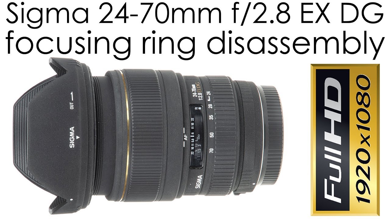 Sigma 24-70mm f/2.8 EX DG Macro disassembling the focusing ring