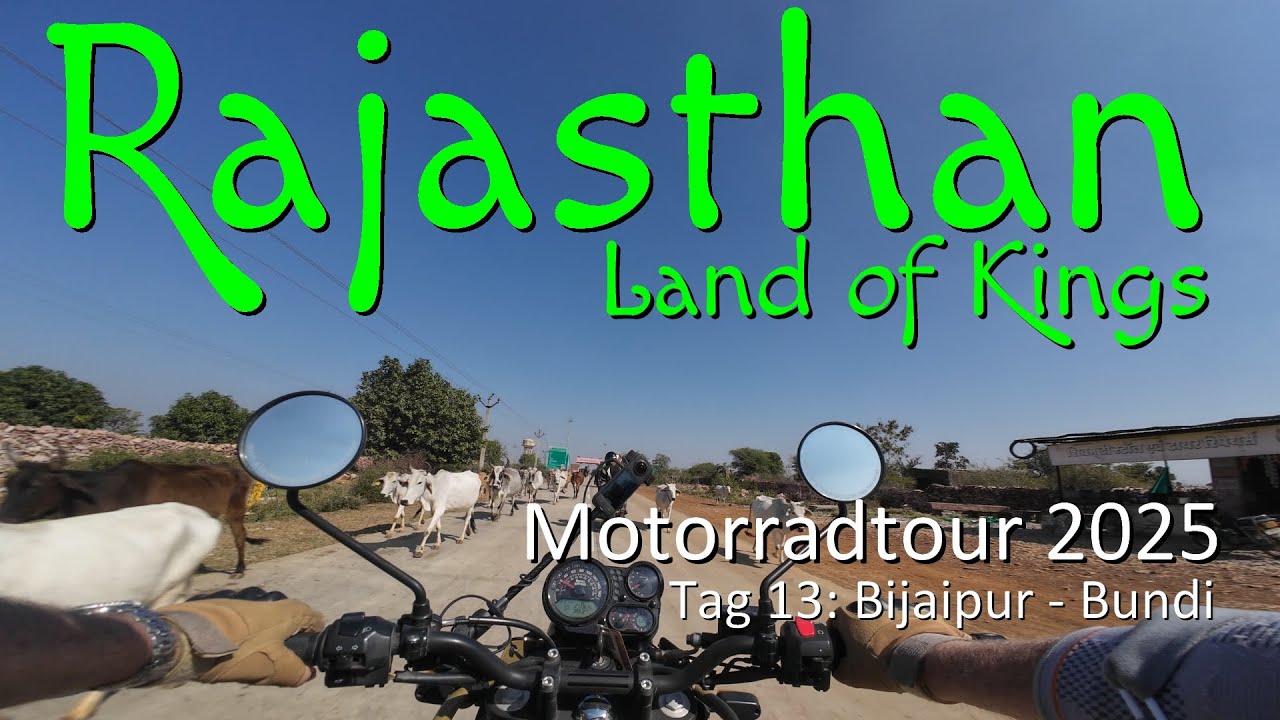 RAJASTHAN - Land of Kings / Motorrad-Tour 2025 - Teil 13