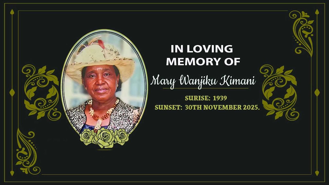 IN LOVING MEMORY OF MARY WANJIKU KIMANI