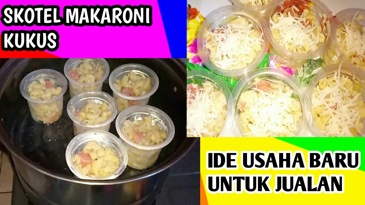 Ide Usaha Baru untuk Jualan 2000an | Skotel Makaroni Keju Kukus | Siap siap di banjiri Pesanan
