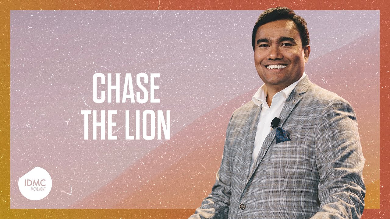 Chase The Lion | Rev Paul Jeyachandran