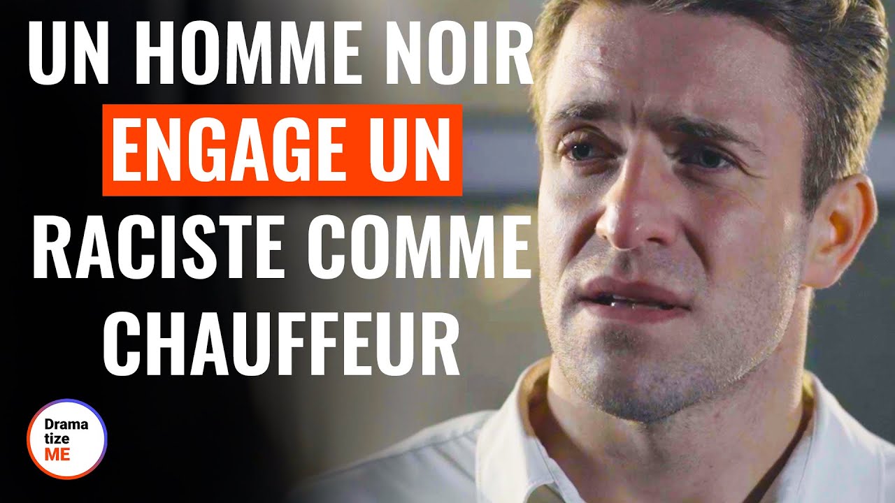 Un Homme Noir Engage Un Raciste Comme Chauffeur | @DramatizeMe