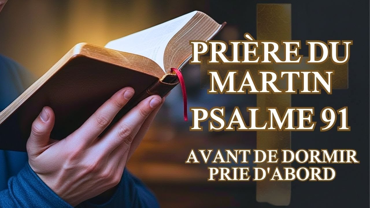 🌅PRIÈRE DU VENDREDI 09 JANVIER 2026 | PSAUME 91 DU MATIN - PROTECTION DIVINE