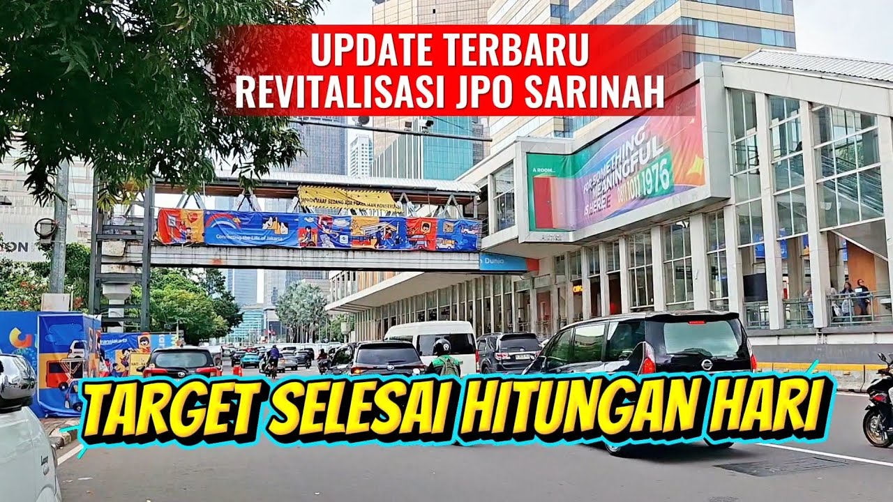 Update Terbaru❗️Revitalisasi JPO Sarinah Thamrin 14 Februari 2026