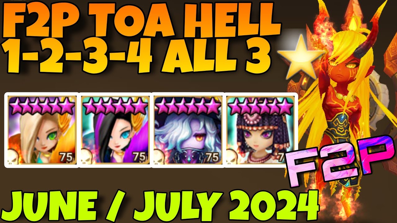 F2P TOA HELL 1 - 2 - 3 - 4 ALL 3⭐ (SEARA - GIANA - KIKI - NEPHTHYS) JUNE / JULY 2024 SUMMONERS WAR