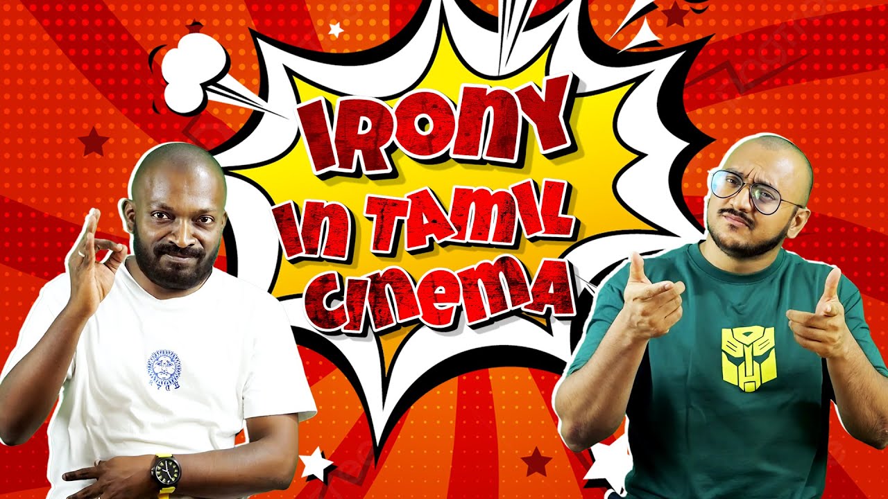 Irony in Tamil Cinema | Gurubaai