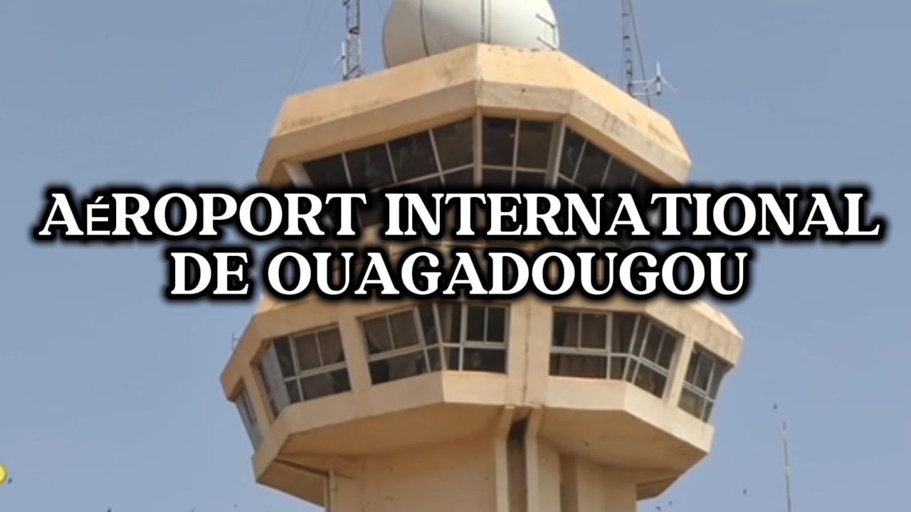 AEROPORT INTERNATIONAL THOMAS SANKARA DE OUAGADOUGOU : PISTE , TARMAC , TERMINAL