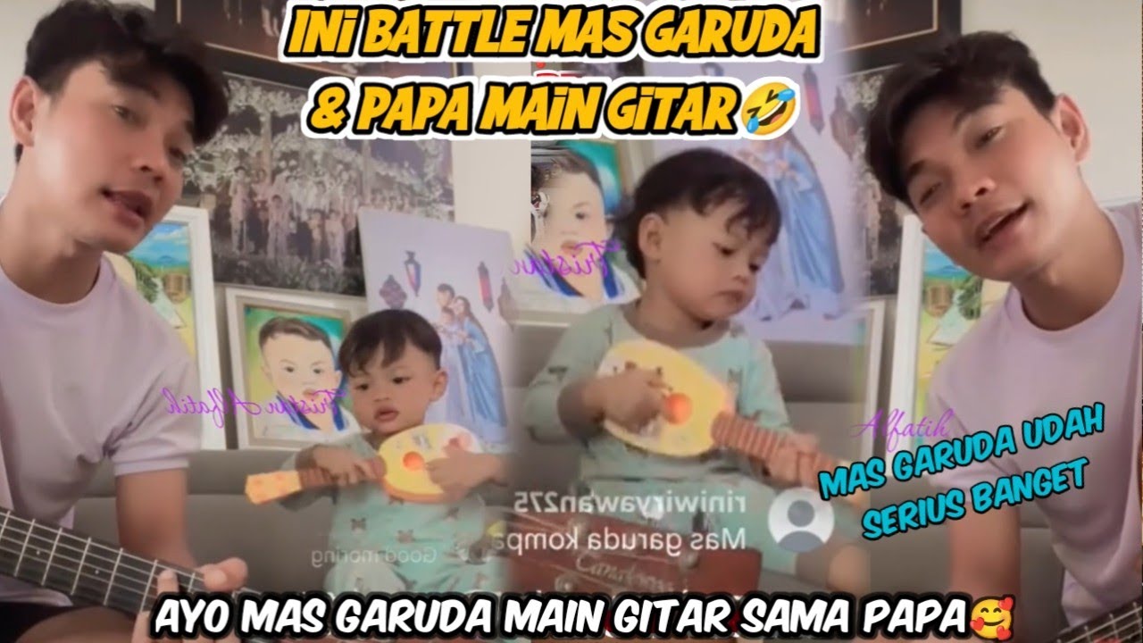INI BATTLE MAS GARUDA & PAPA TRI SUAKA MAIN GITAR🤣MAS GARUDA AKAN KALAHIN PAPA PINTER BANGET 