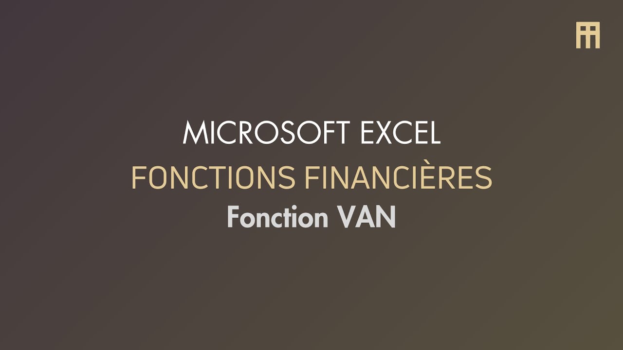 Comment calculer la Valeur Actuelle Nette d'un investissement dans Excel - Fonction Financi&egrave;re VAN