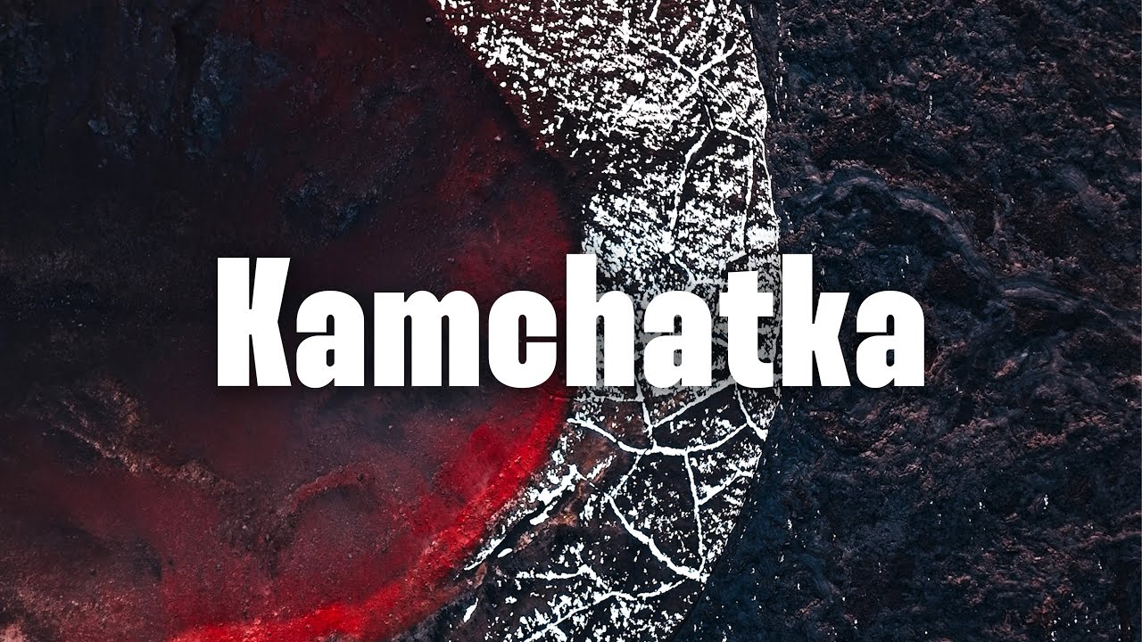 Kamchatka. Wild and Implicit