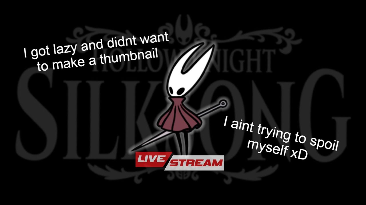 🔴 THE BLIND PLAYTRHOUGH CONTINUES ( SilkSong | Part 2/? )