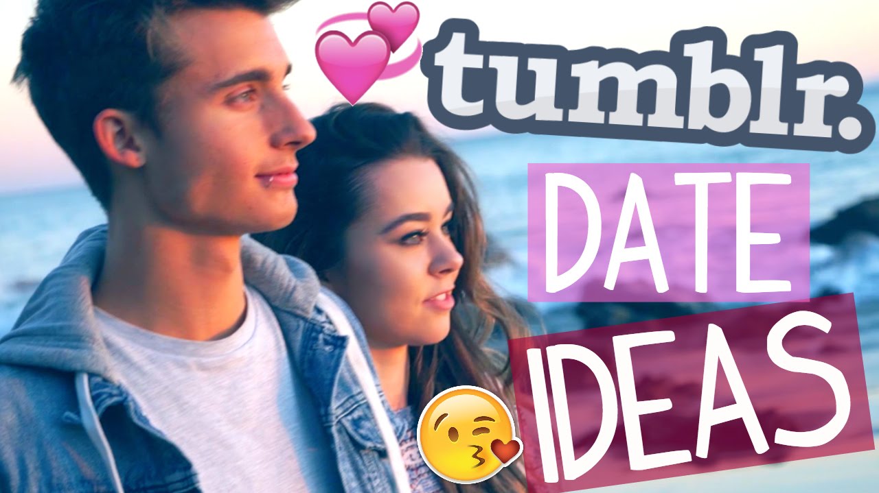 Tumblr Date Ideas! ft. WeeklyChris