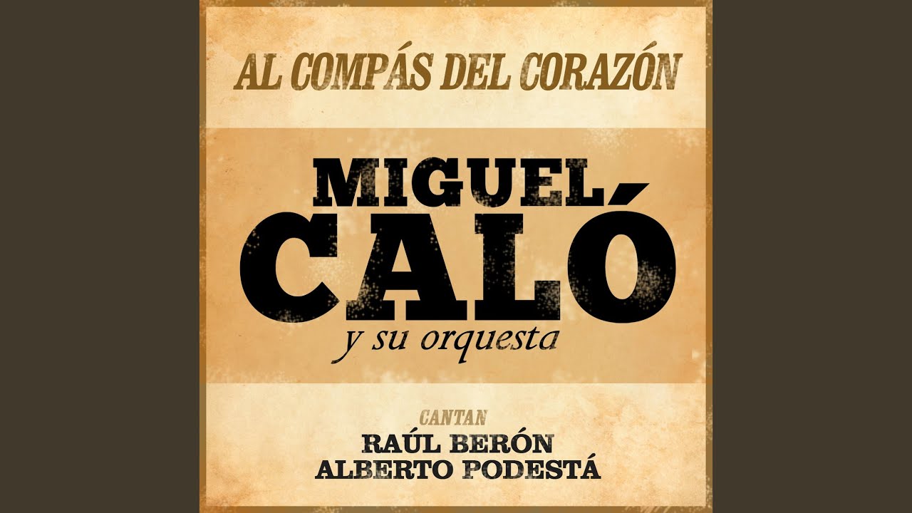 Al Comp&aacute;s del Coraz&oacute;n