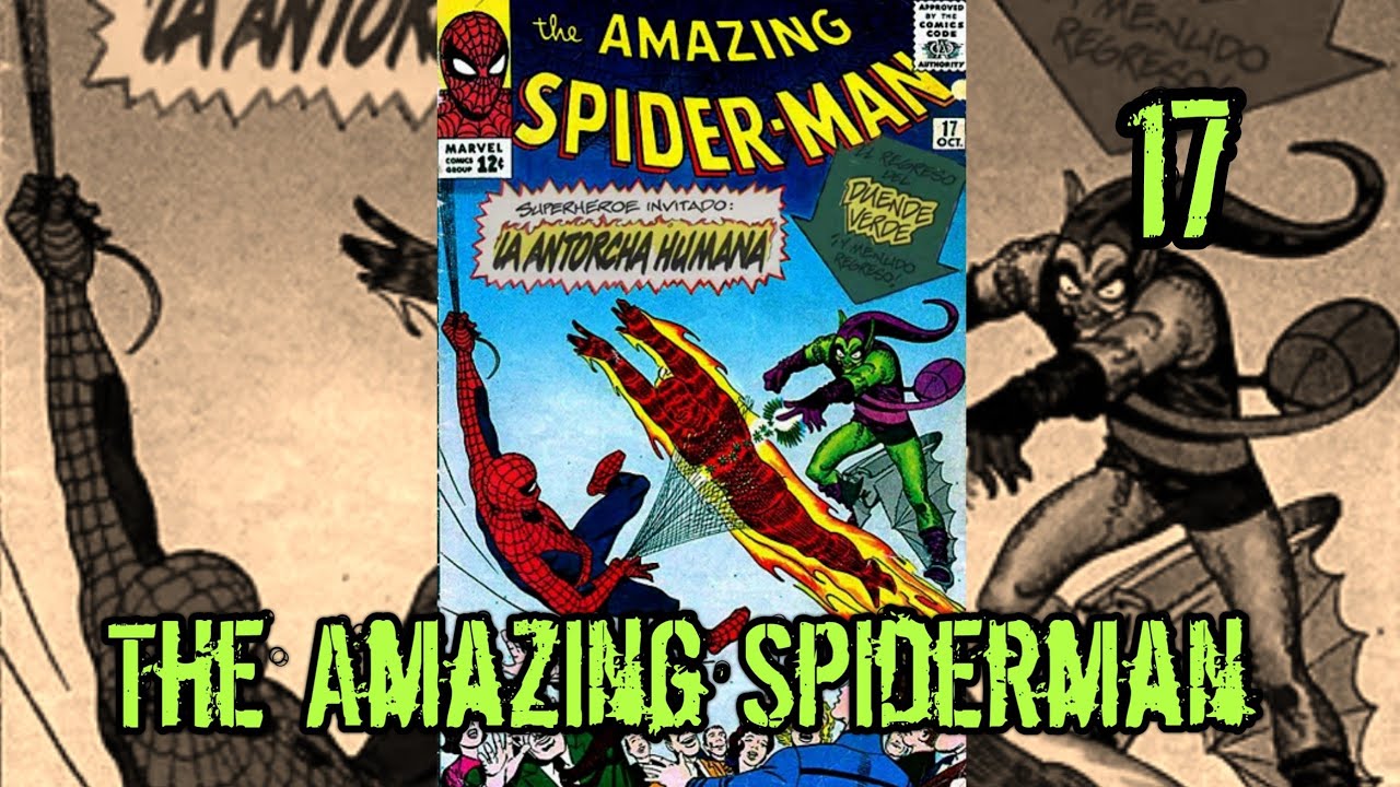 🐲¡¡El regreso del Duende Verde!! The Amazing Spiderman 17