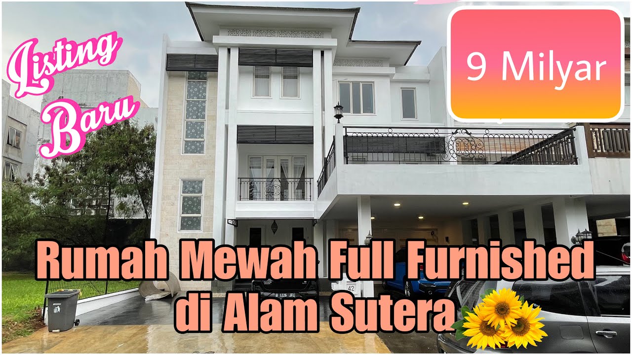 Rumah Full Furnished di Alam Sutera Harga 9 Milyar