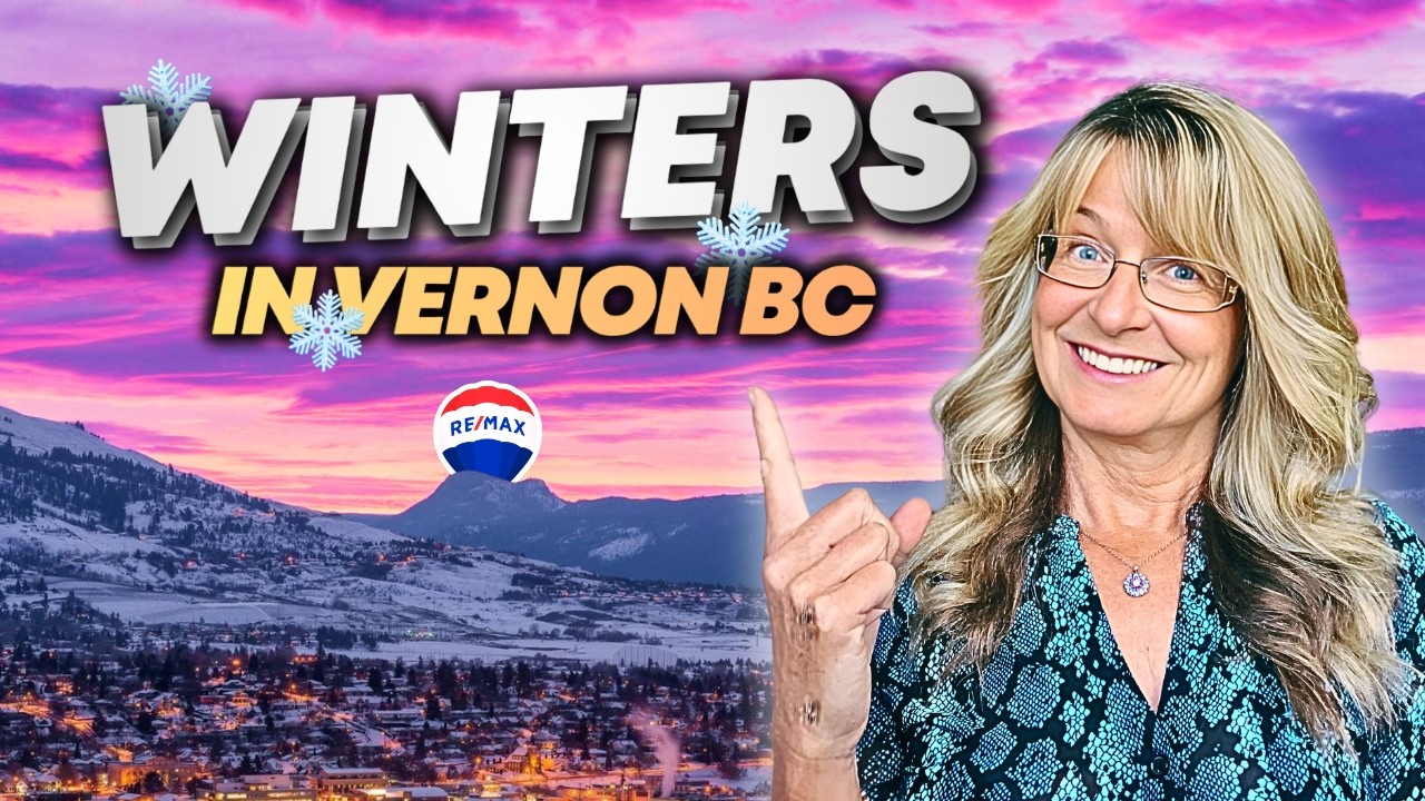 The TRUTH About Winters in Vernon, BC (No One Tells You This!)