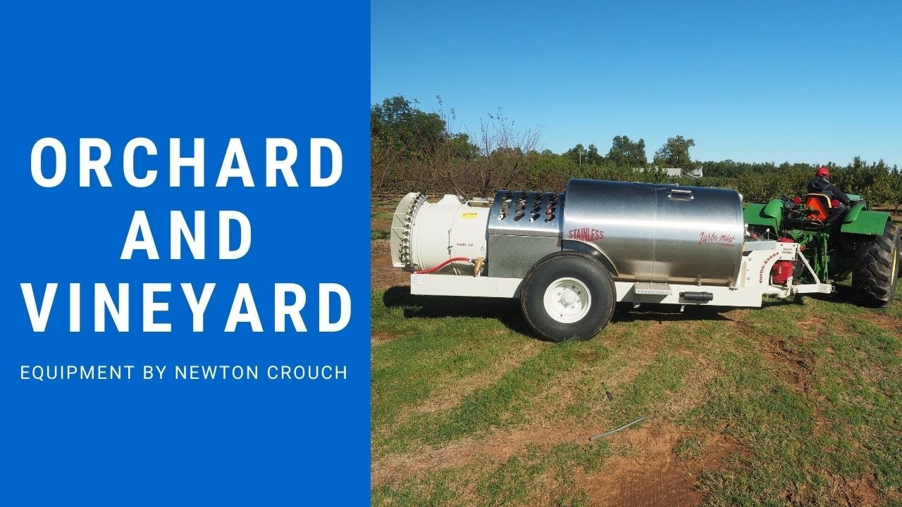 Newton Crouch Orchard and Vineyard Equipment