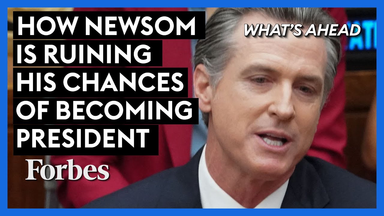 How Gavin Newsom Is Ruining His Chances Of Being President | What's Ahead