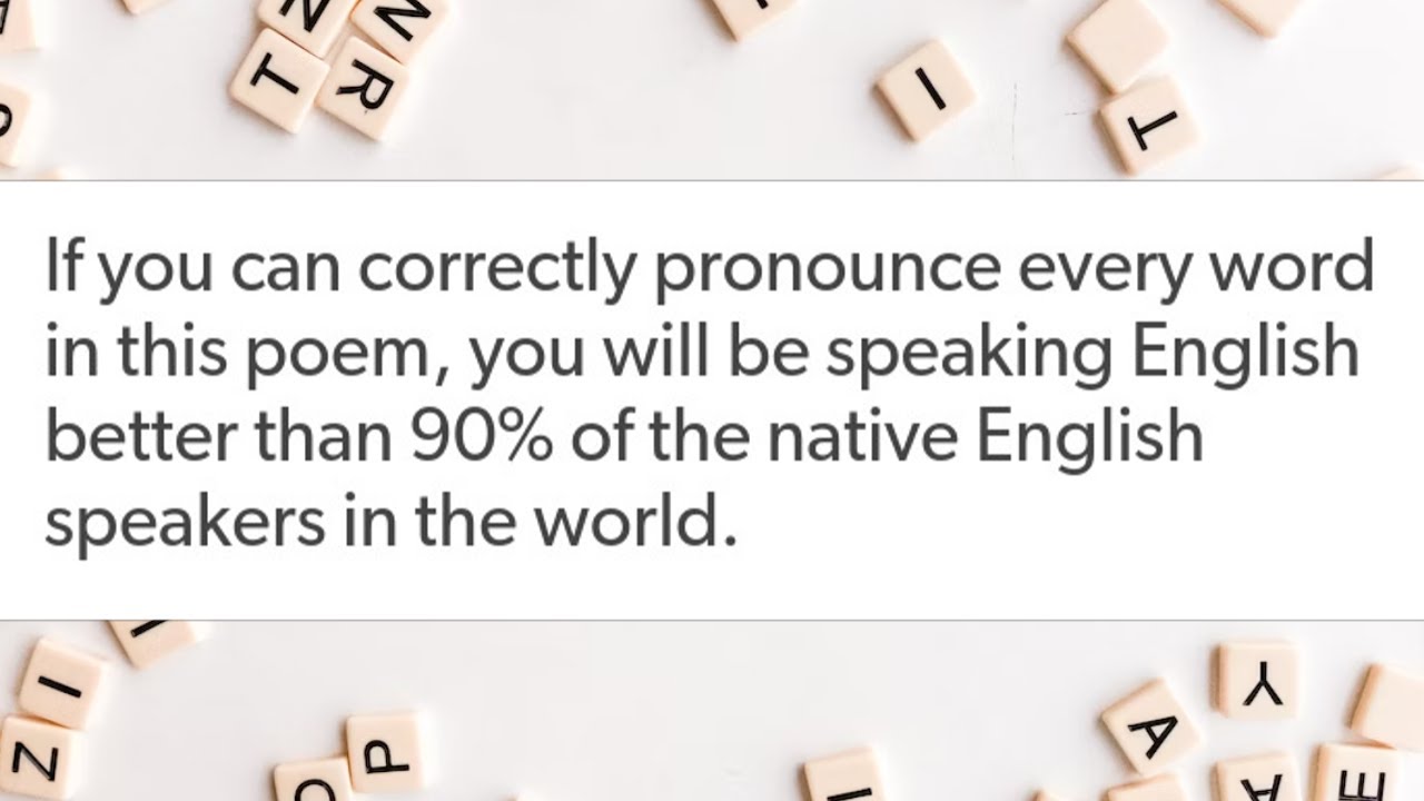 A chaotic poem about English pronunciation