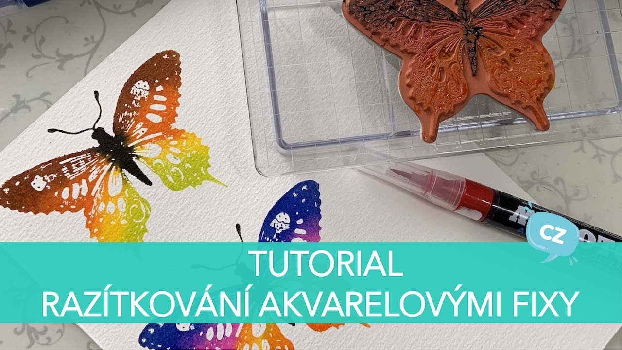 TUTORIAL - razítkování akvarelovými fixy - snadno a rychle