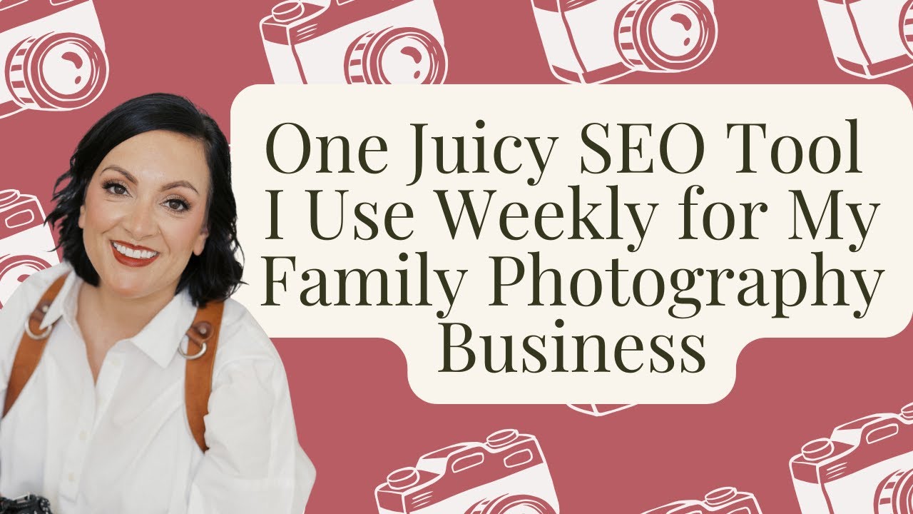 One Juicy SEO Tool I Use Weekly for My Family Photography Business