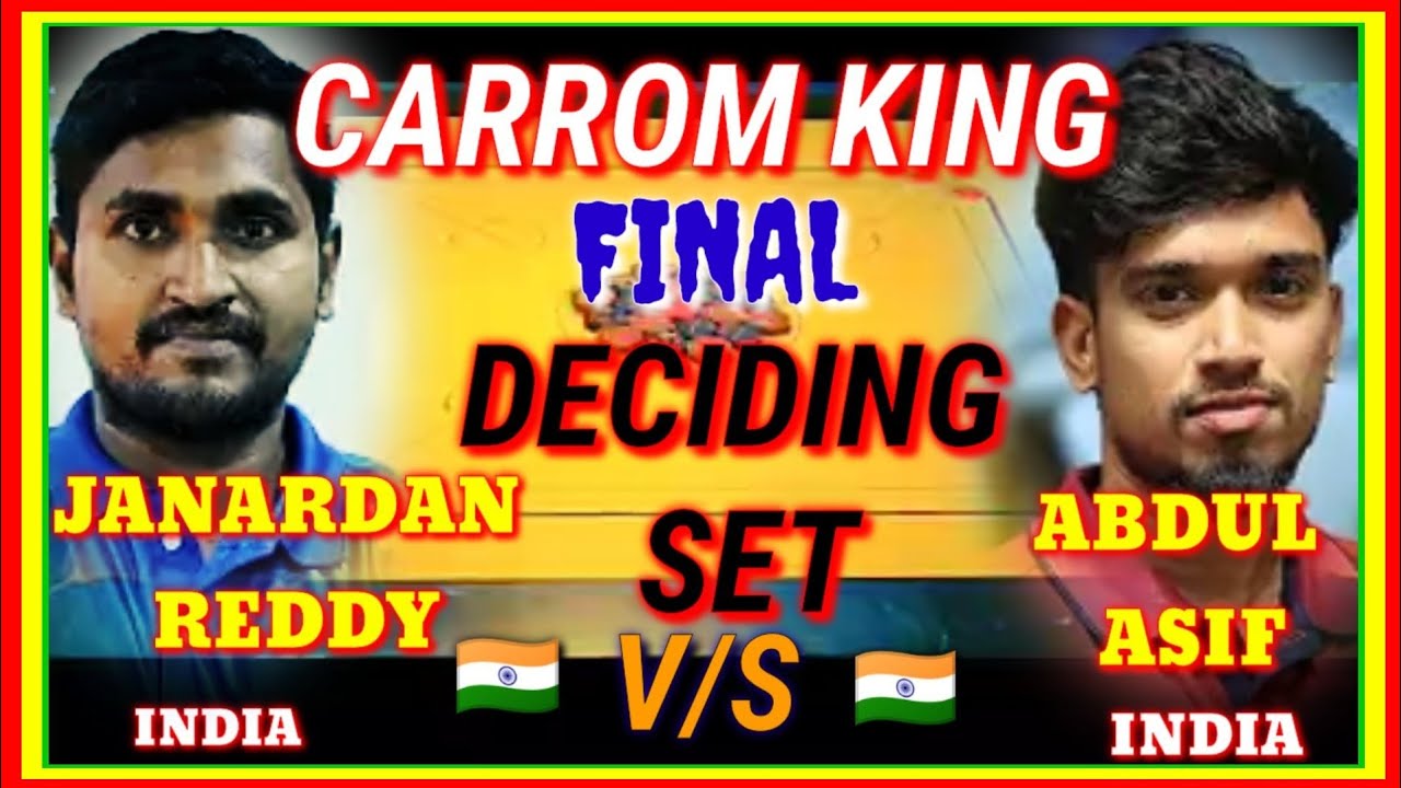 WORLD  CARROM KING 🌍 DECIDING SET || JANARDHAN REDDY (INDIA) V/S ABDUL ASIF (INDIA) #nationalplayers