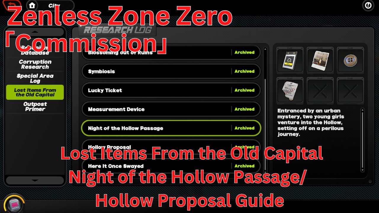 Lost Items From the Old Capital [City] Night of the Hollow Passage/ Hollow Proposal Guide【ZZZ 1.1】