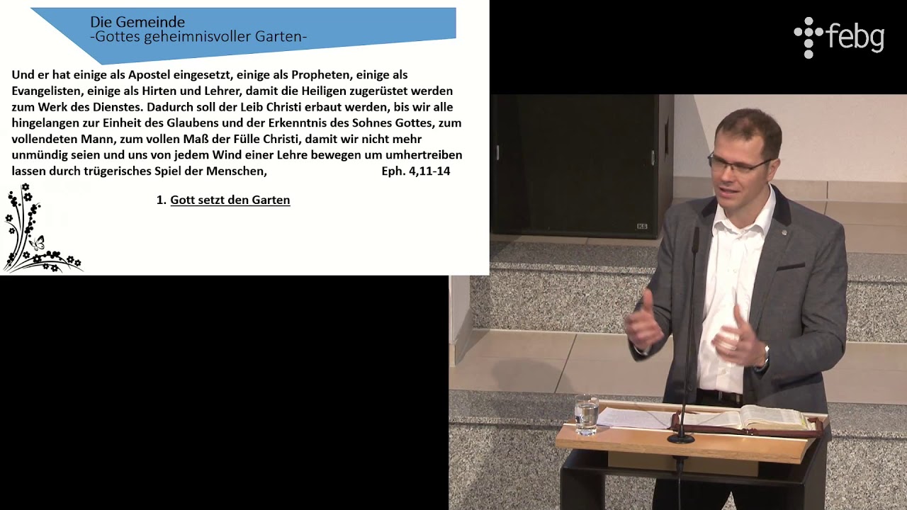 Die Gemeinde: Gottes geheimnisvoller Garten | Viktor Pries | 25.02.2018 | FEBG Espelkamp